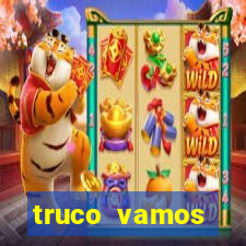 truco vamos torneios online